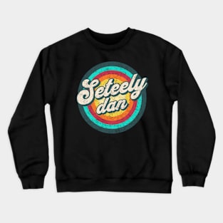 name steely in color circle Crewneck Sweatshirt